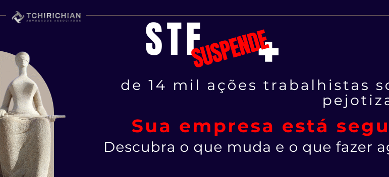 STF Suspende Processos sobre Pejotização